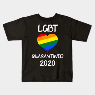 LGBT Quarantined 2020 Kids T-Shirt